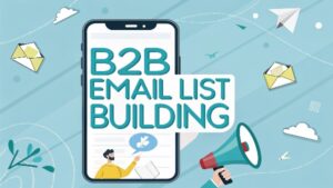 b2b email list building
